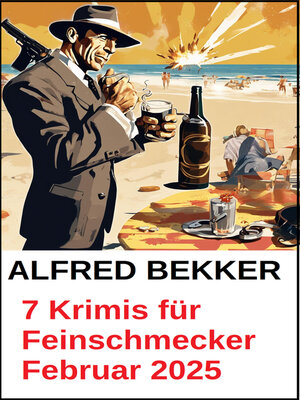 cover image of 7 Krimis für Feinschmecker Februar 2025